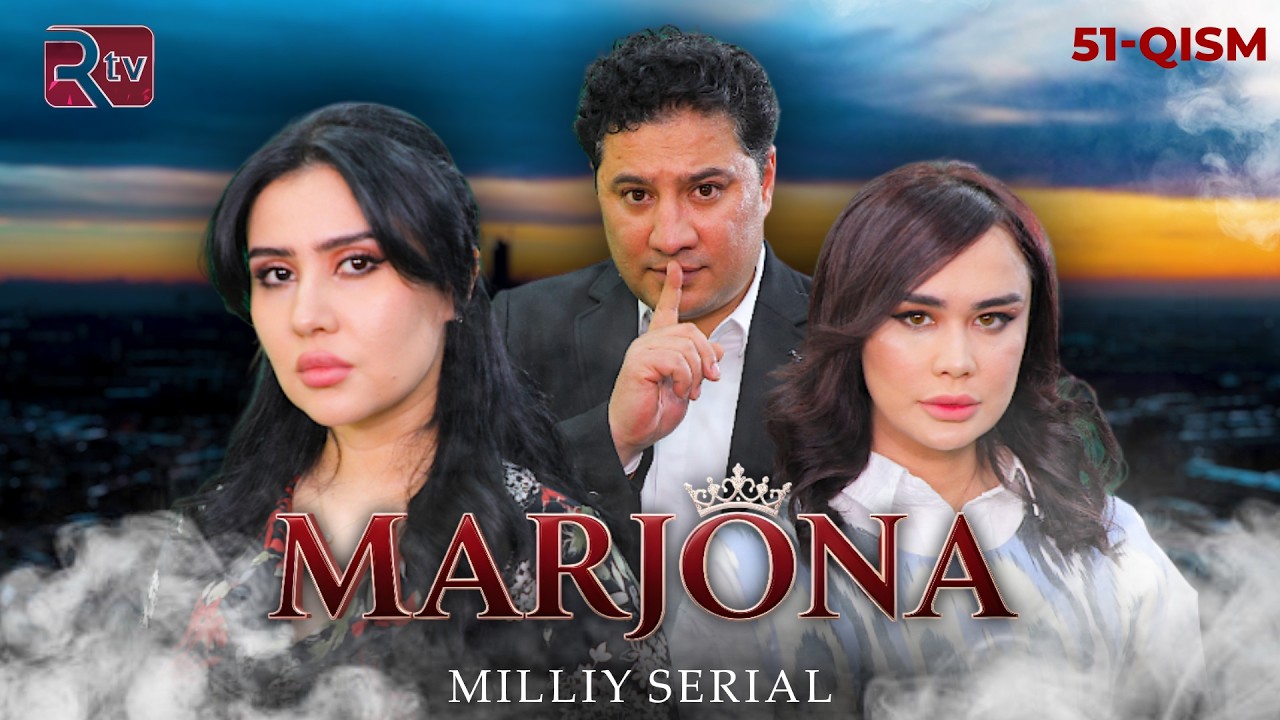 Marjona 51-qism (milliy serial) | Маржона  51-қисм (миллий сериал)