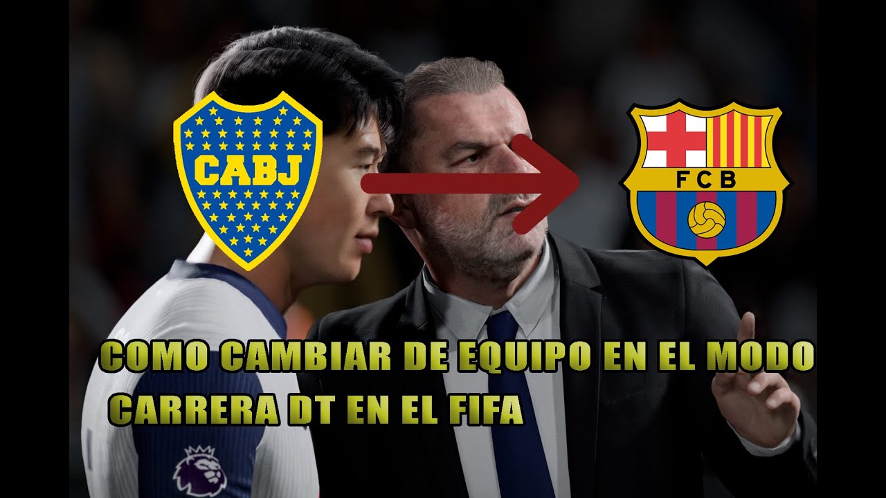 COMO CAMBIARNOS AL EQUIPO QUE QUERRAMOS EN EL MODO CARRERA DT DE FIFA