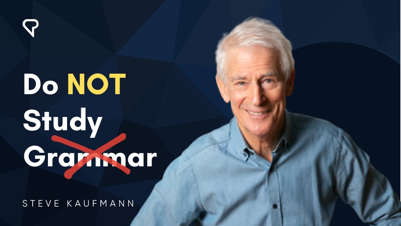 Do NOT Study Grammar