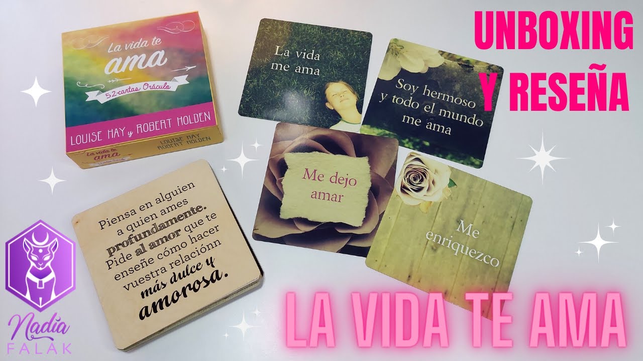 LA VIDA TE AMA 💖 Cartas Oráculo ✨ Unboxing y Reseña 🔹 Nadia Falak