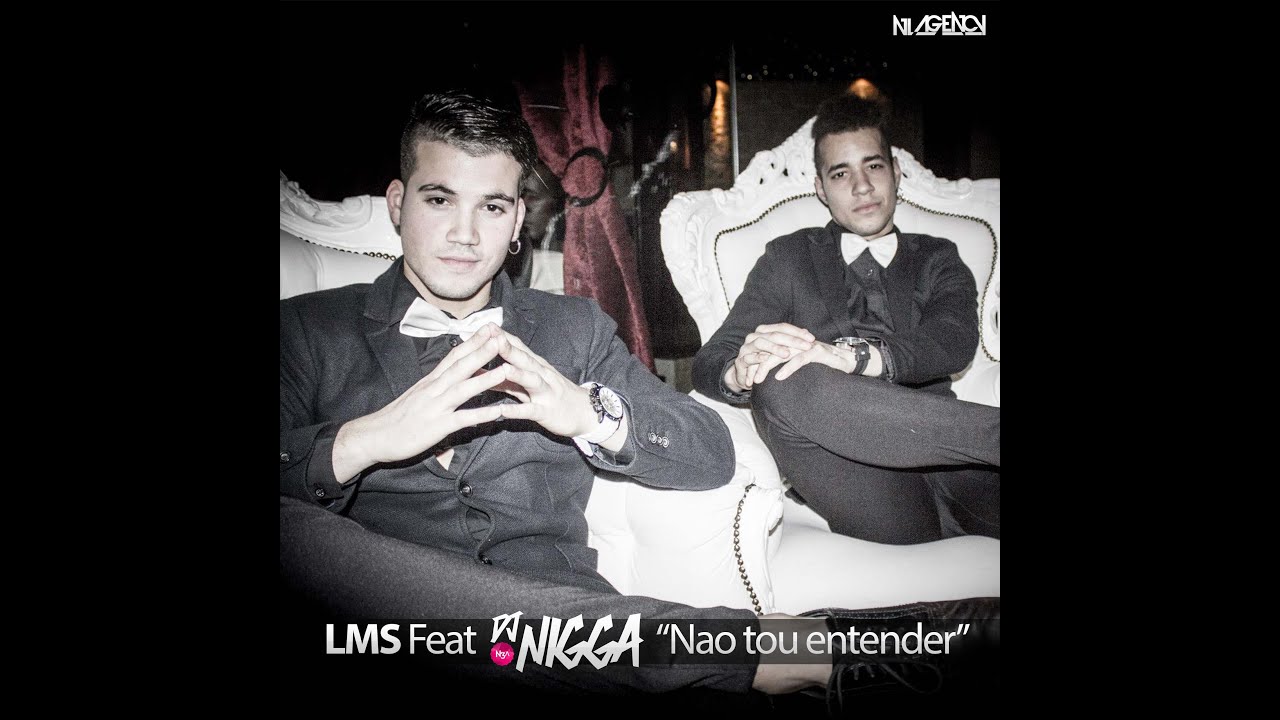 LMS Feat Dj Nigga "Nao tou entender"