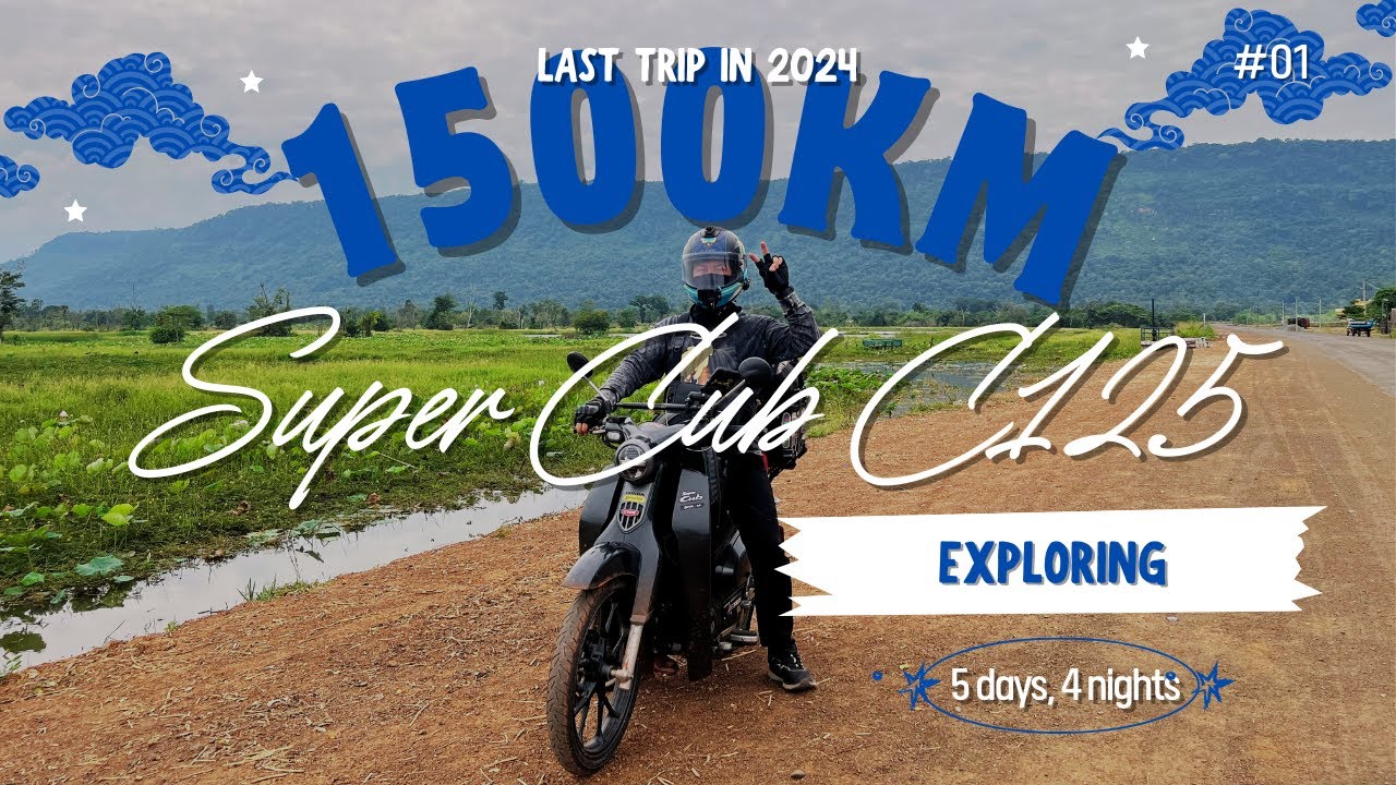 Another 1500KM Ride on Honda Super Cub C125 | Exploring Cambodia During Water Festival [Part 1]