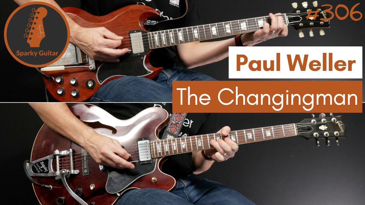 The Changingman - Paul Weller (Guitar Cover #306)