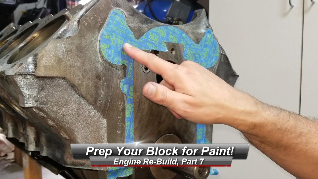 Pontiac V8 Rebuild, Part 7a:  How to clean and mask your engine block for paint.