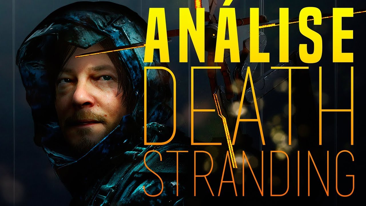 ANÁLISE Death Stranding (sem spoilers!)