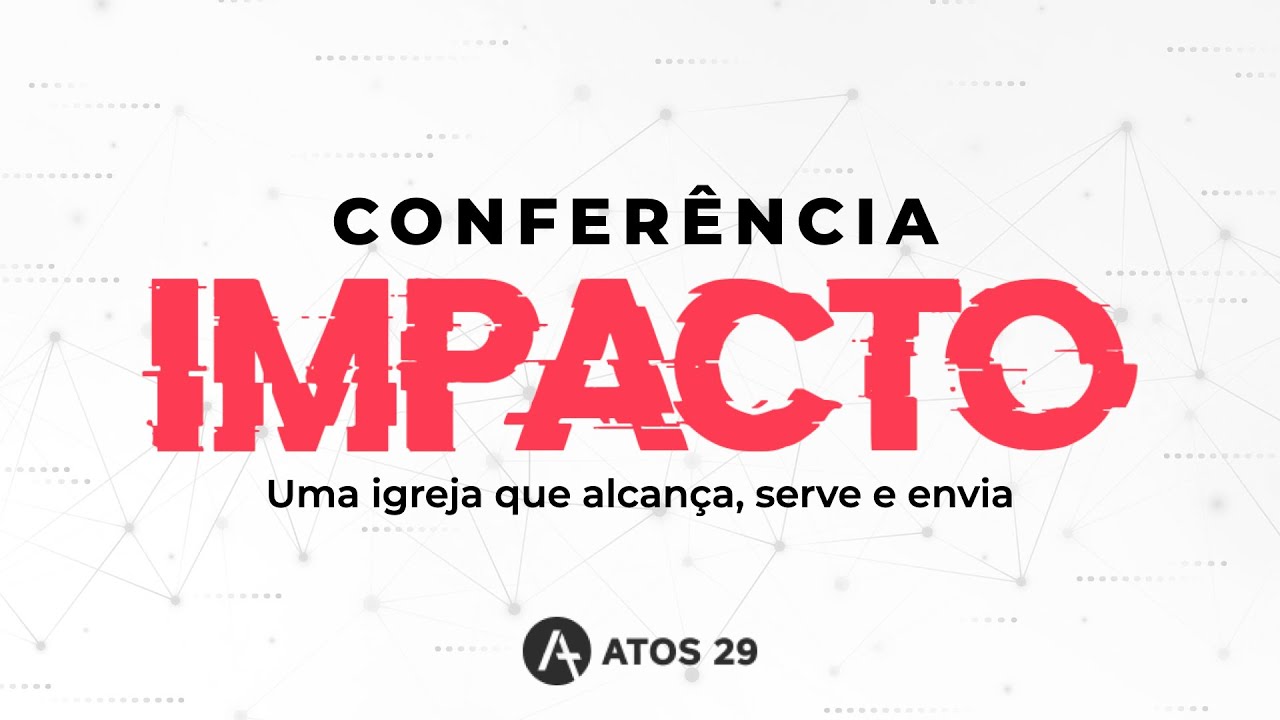 DIA 2 Noite - CONFERÊNCIA IMPACTO - 2025