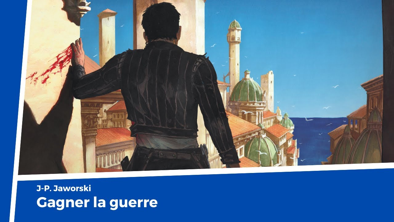 GAGNER LA GUERRE de Jean-Philippe Jaworski