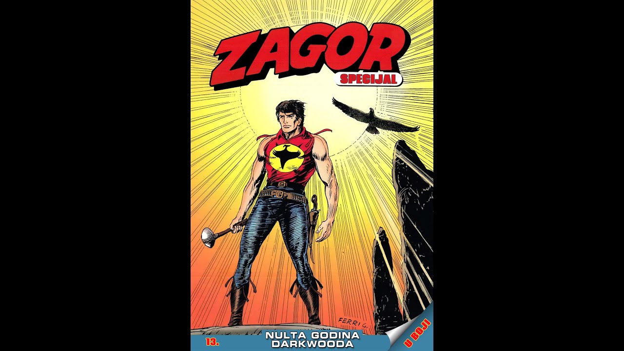 Zagor - Nulta Godina Darkwooda (Strip u boji)
