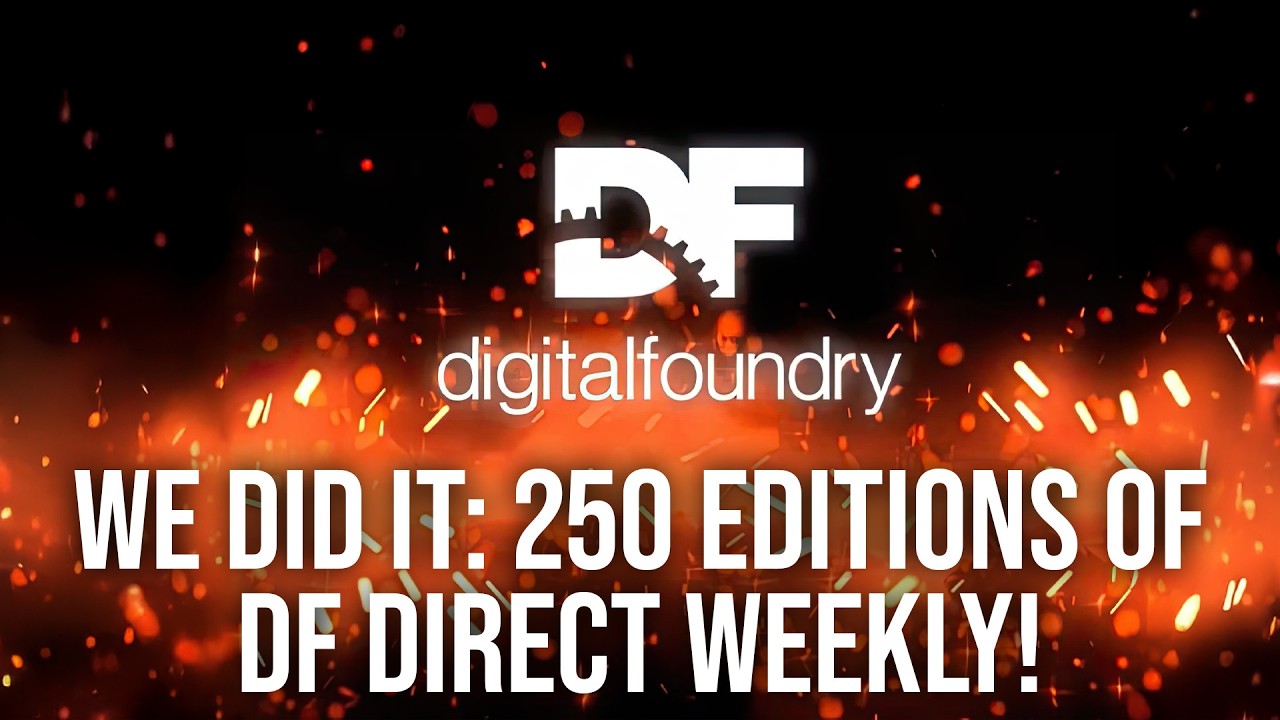 DF Direct Weekly 250th Episode Celebration: Somehow We Did It!