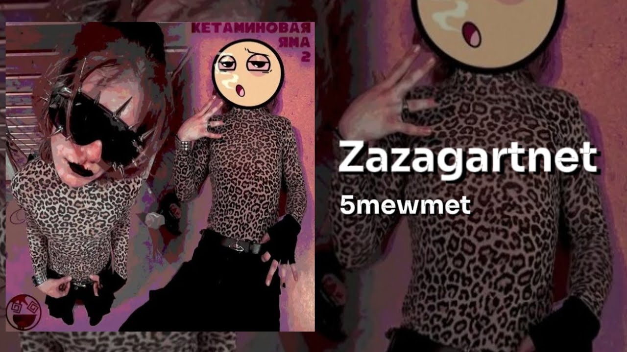5mewmet &mdash; Zazagartnet
