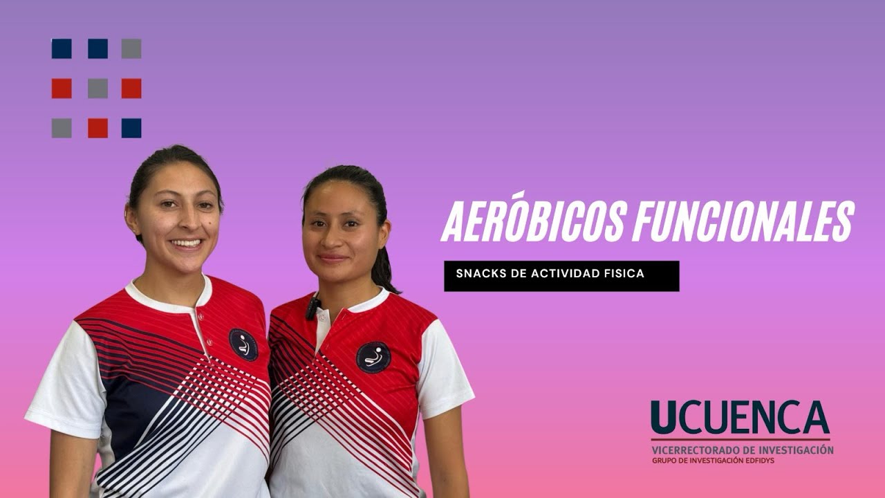 2.1.2 MARTES | Snacks de AF | Aeróbicos Funcionales
