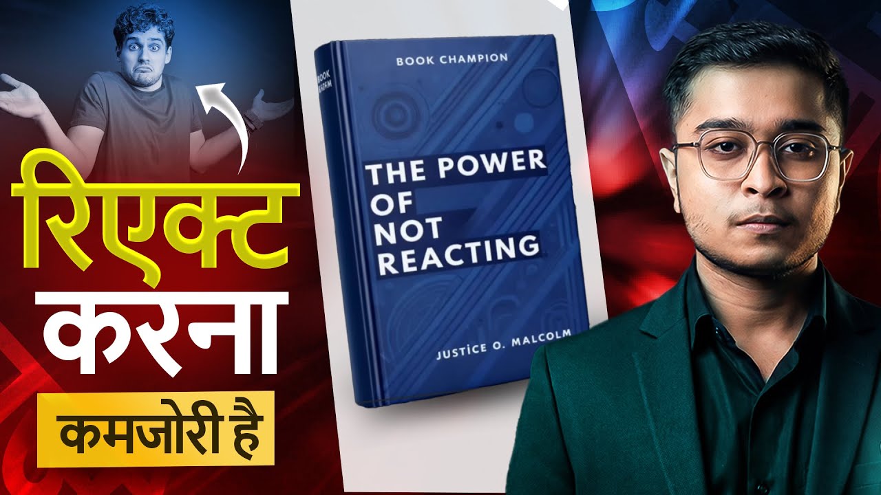 The Real Power Is Not Reacting | Mind Control Secrets | Summary | Hindi | Shikari Reads | video#13