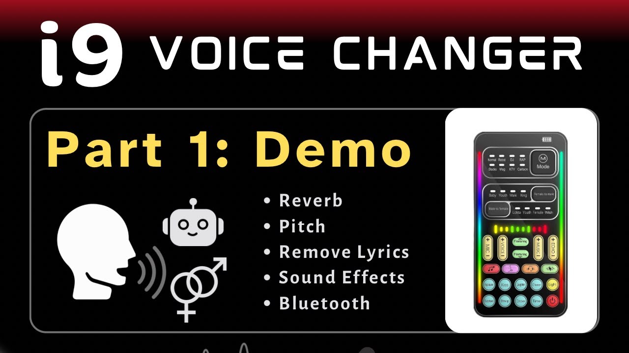 i9 Voice Changer ЧАСТЬ 1: Демонстрация функций — реверберация, высота тона, звуковые эффекты. Ман...