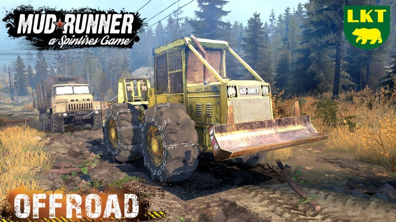 Spintires: MudRunner LKT 81 SKIDDER OFF-ROAD TEST