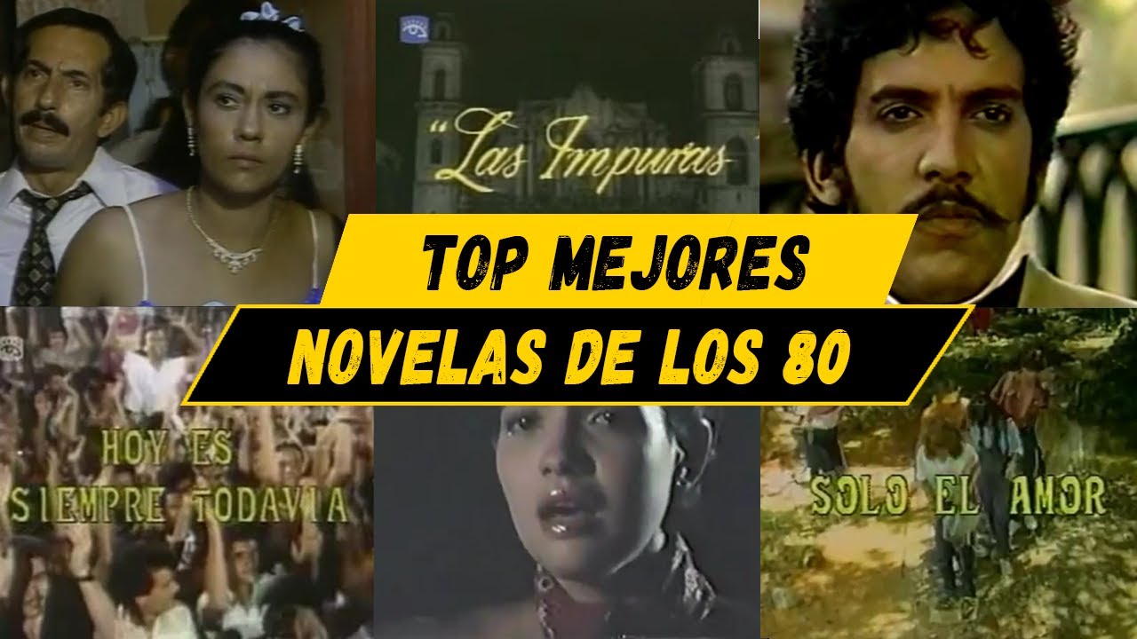 Top mejores TELENOVELAS CUBANAS de los 80' (1980-1989)