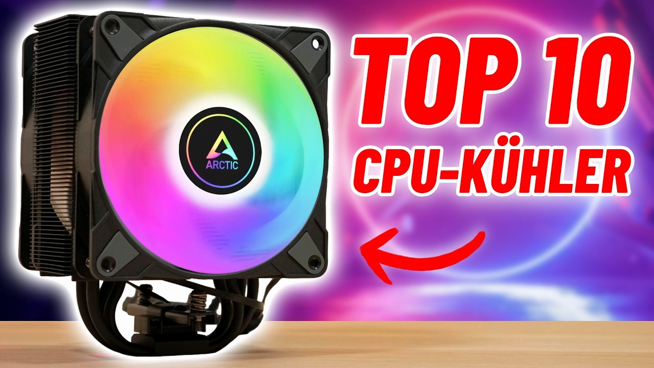 Die BESTEN CPU-KÜHLER 2026! | Luftkühler / Wasserkühlung - TOP 10 Kaufberatung