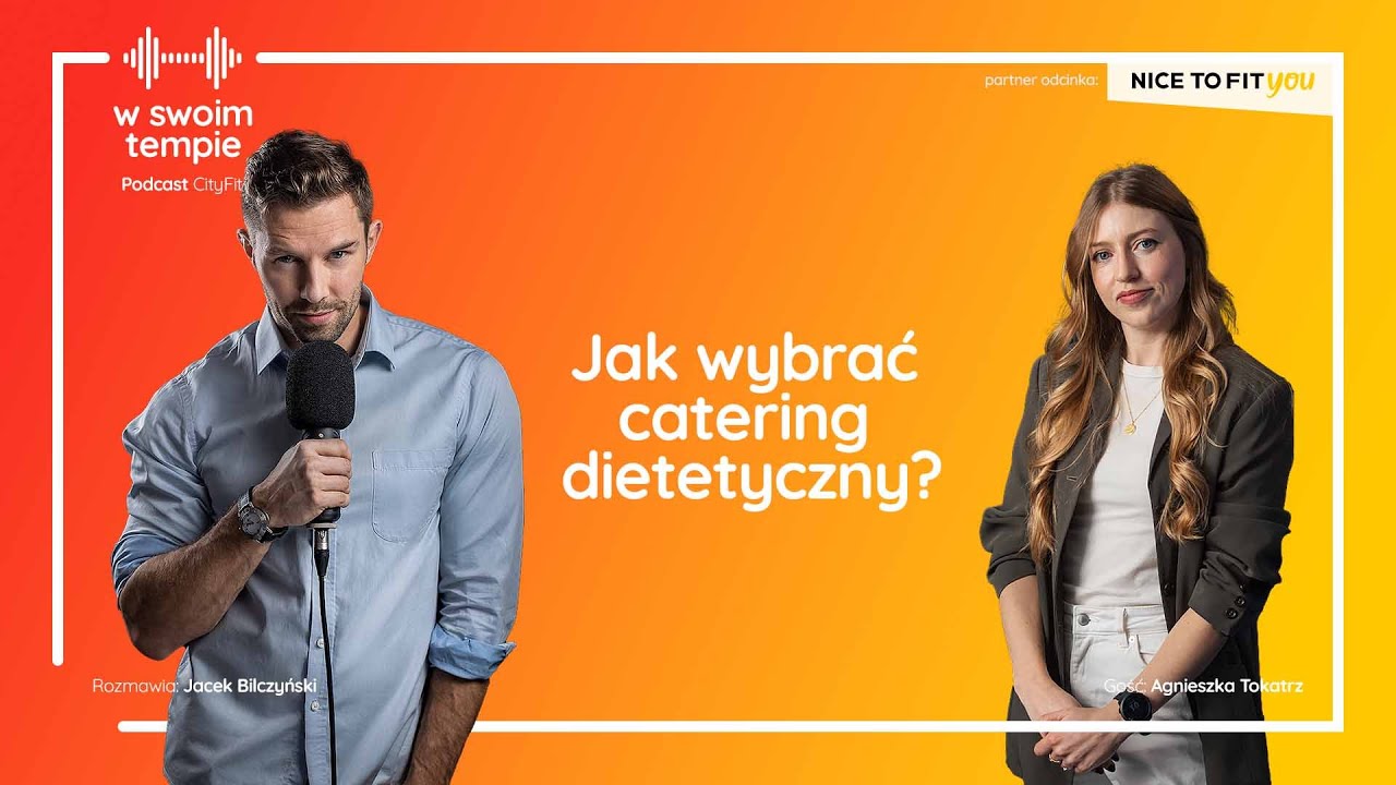 S05E02: Jak wybrać catering dietetyczny? Agnieszka Tokarz