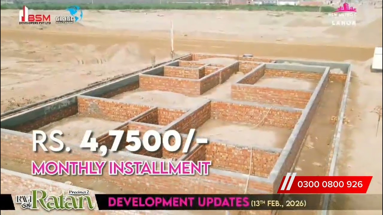 NMC Lahore Ravi Ratan precinct 2 Development update video 13 Feb 2026