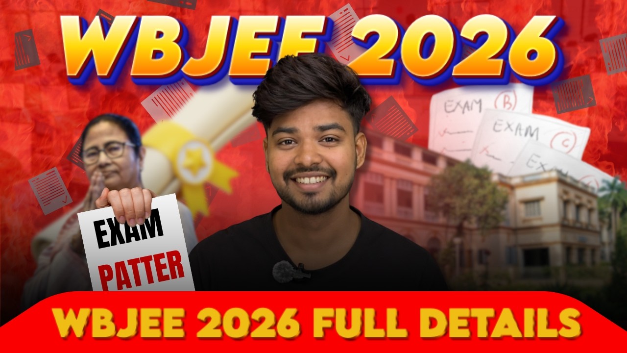 WBJEE 2026 Full Review 🔥 Complete Details, Exam Pattern, Eligibility & Colleges