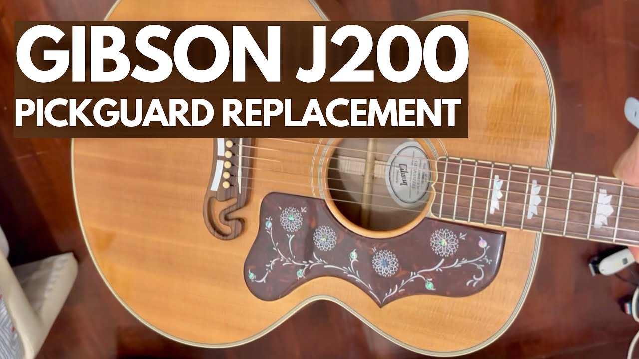 Replacing Gibson J200 Pickguard