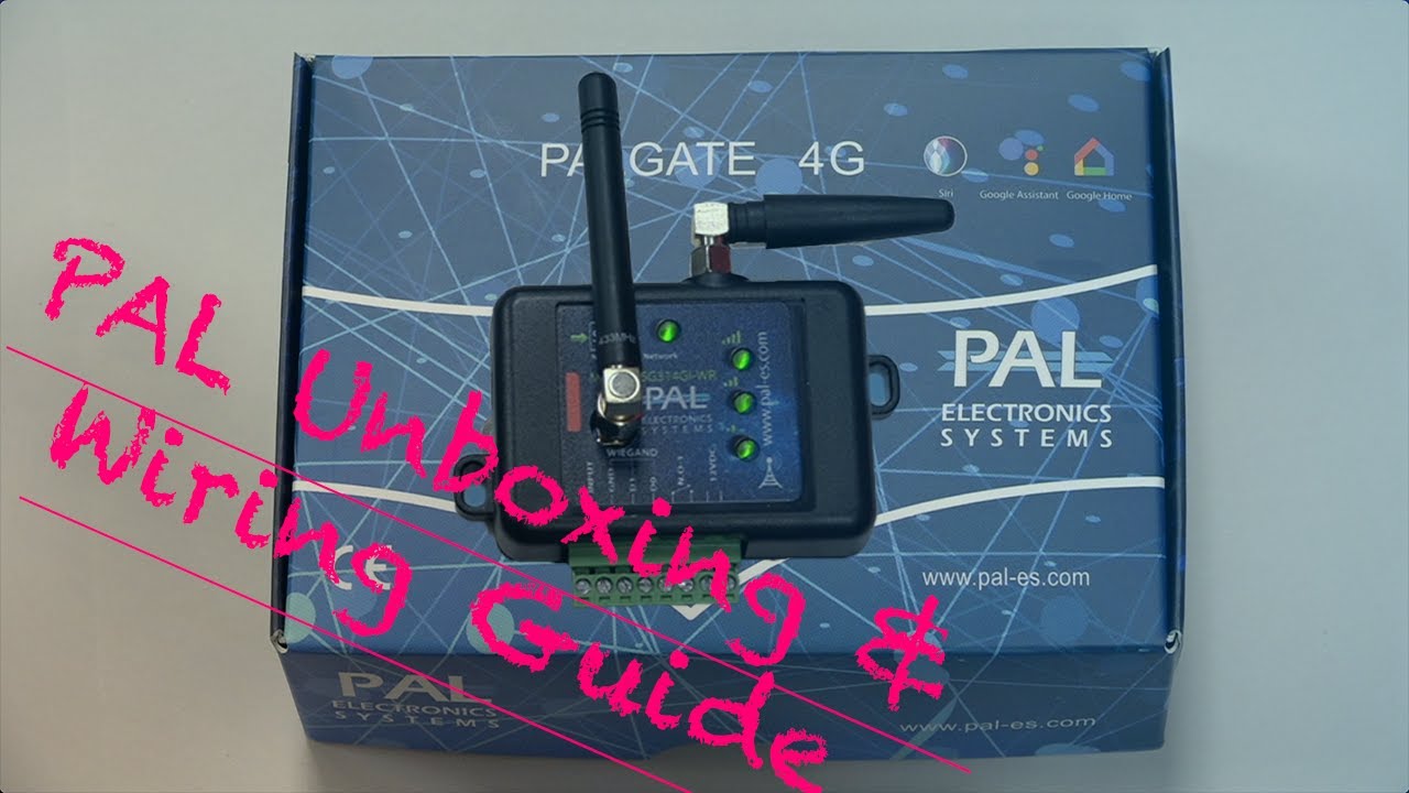PAL Unboxing/Wiring
