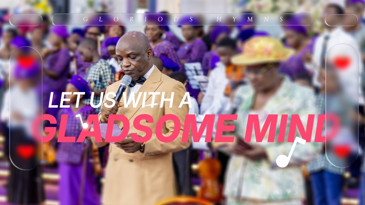 Let Us With A Gladsome Mind - MFM HYMN