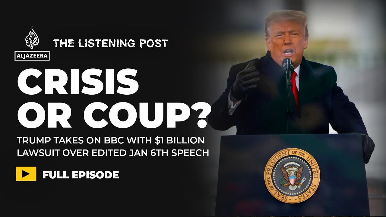 Will Trump’s billion dollar lawsuit break the BBC? | The Listening Post