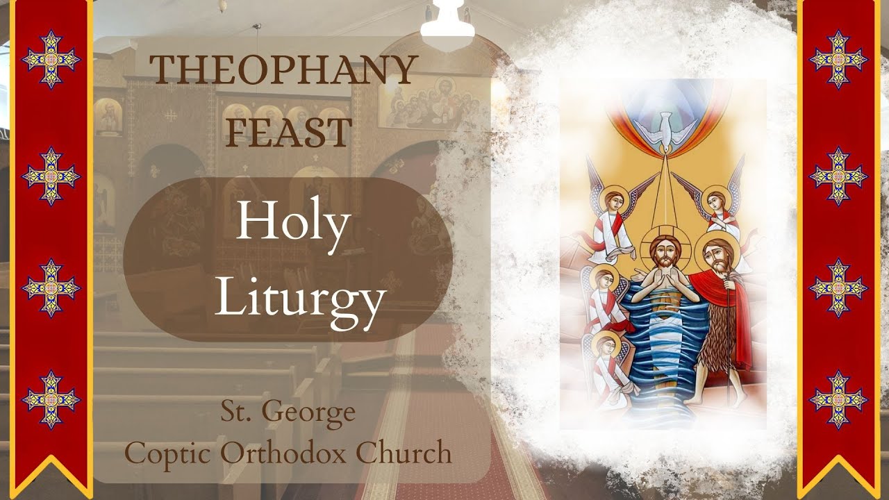 Feast of the Theophany Liturgy 01/18/2026
