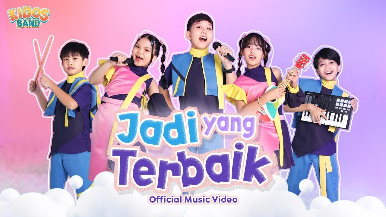 KIDOS - Jadi yang Terbaik (Official Video)
