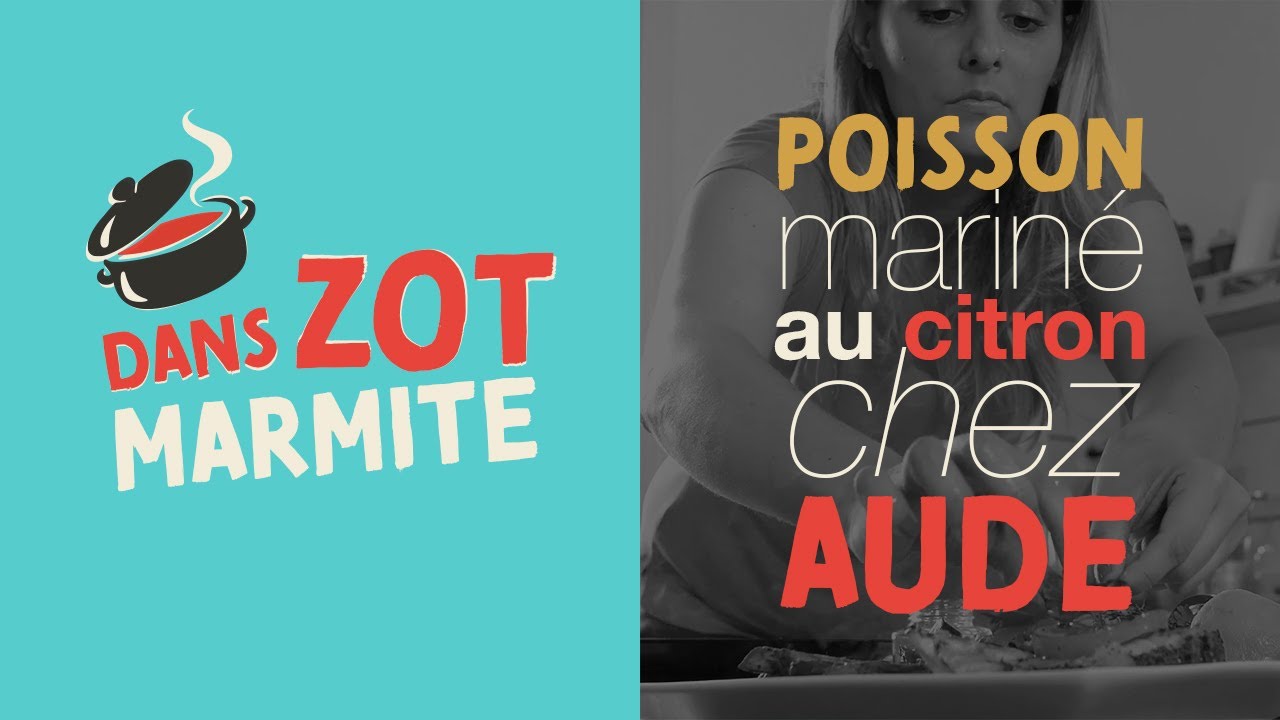 Poisson mariné au citron – Dans Zot Marmite MASANTÉ.RE