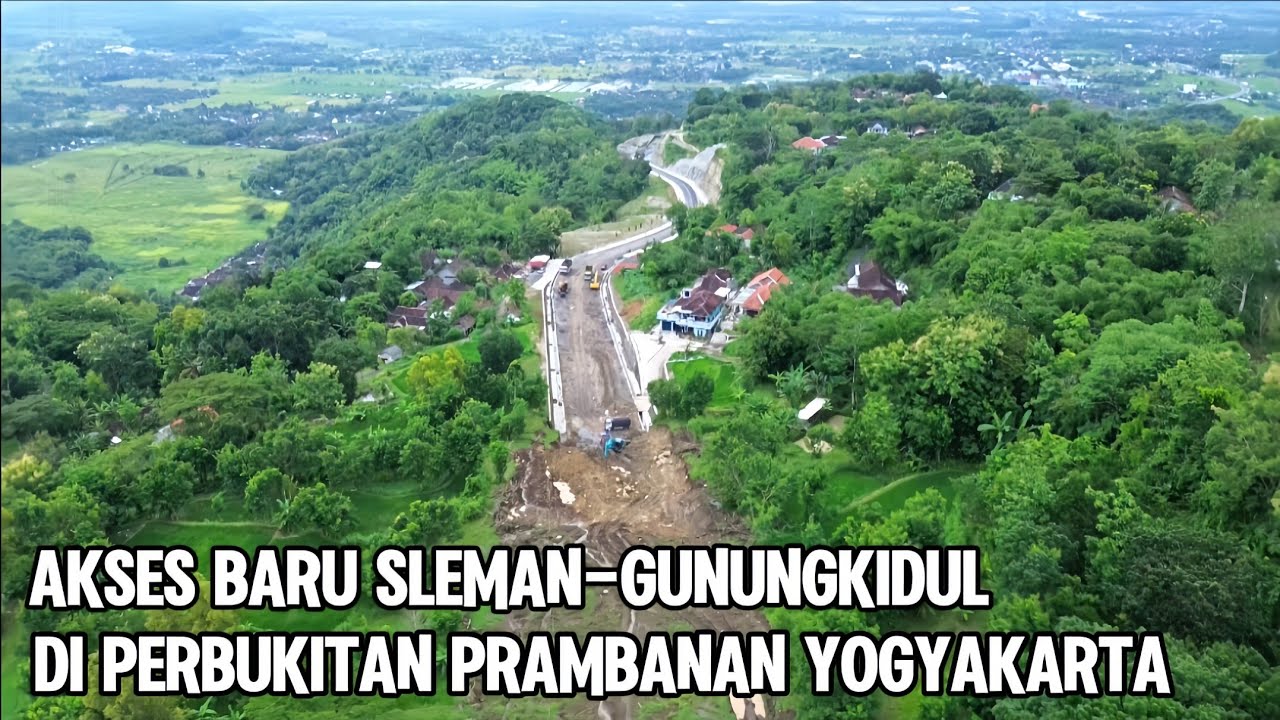 PROGRES TERBARU JALAN TEMBUS SLEMAN GUNUNGKIDUL, Alat Berat Mulai Pengerjaan Medan Curam‼️