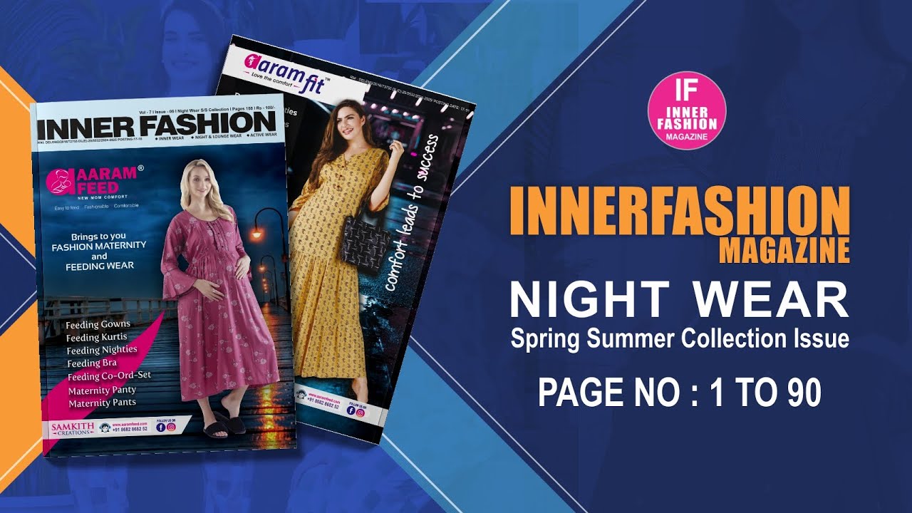 INNERFASHION NIGHT WEAR | Spring Summer Collection 2024 | #magazine