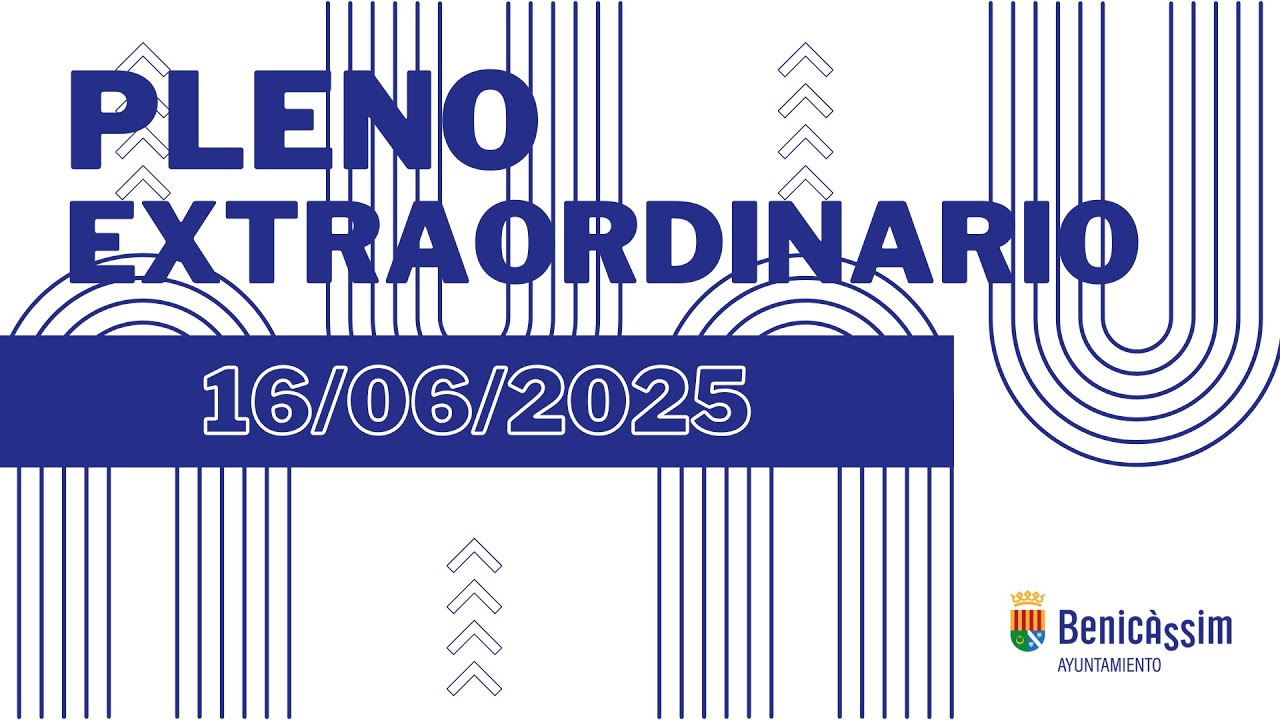 Pleno Extraordinario y urgente 16 de junio de 2025