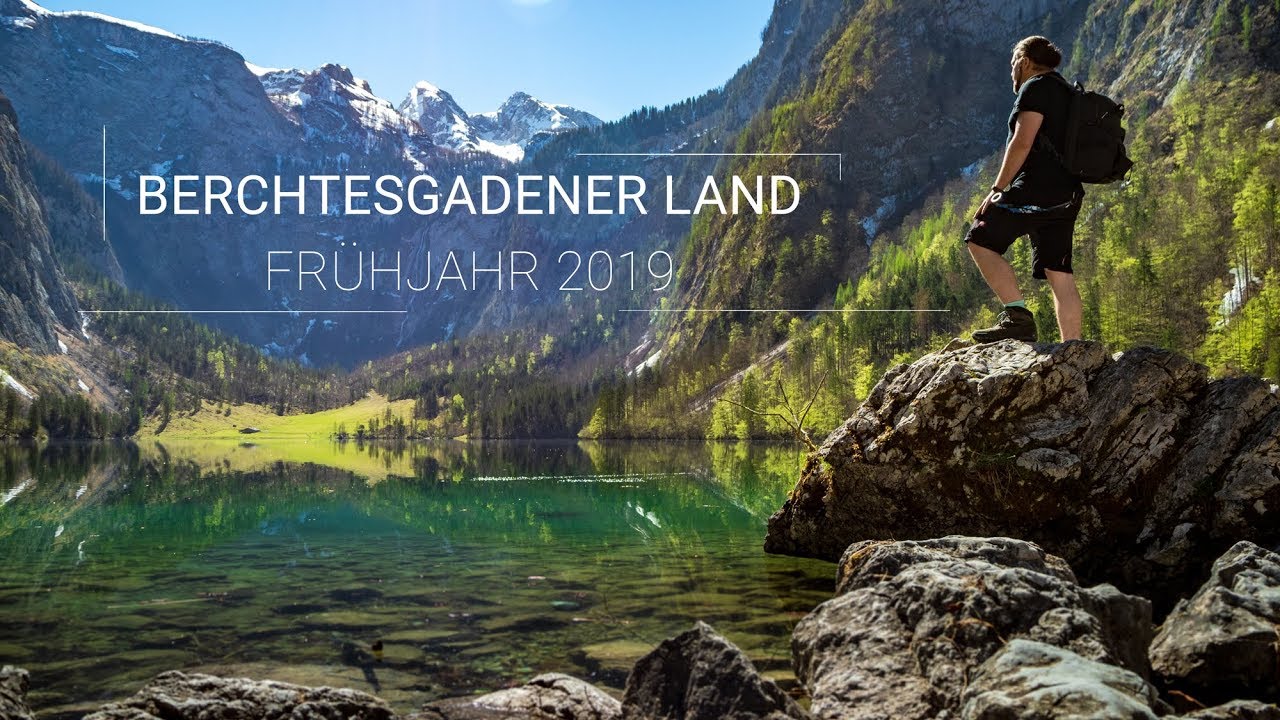 Orte die du gesehen haben solltest Berchtesgadener Land - Fototour Frühjahr (2019)