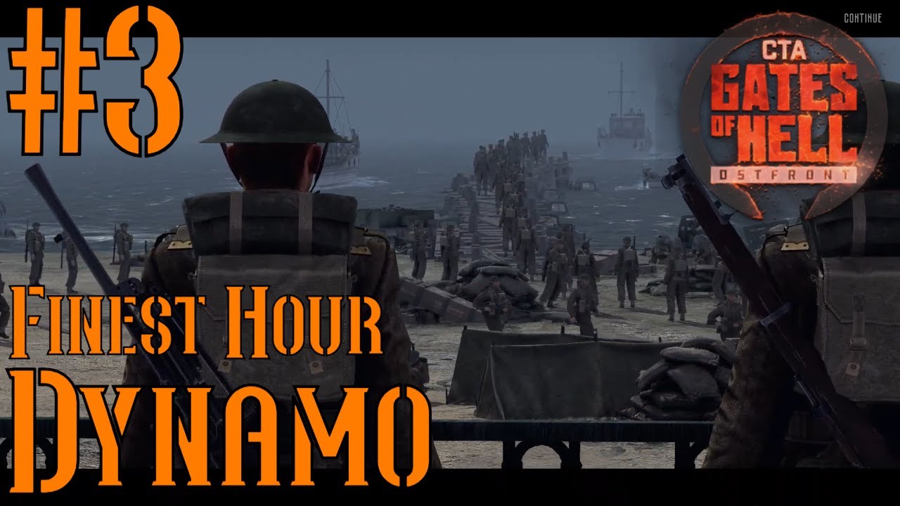 Dynamo #3 June 3rd 1940 - Dunkirk France Call to Arms - Gates of Hell - Finest Hour