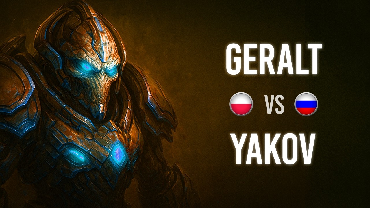 Geralt VS Yakov OSC Championship 13
