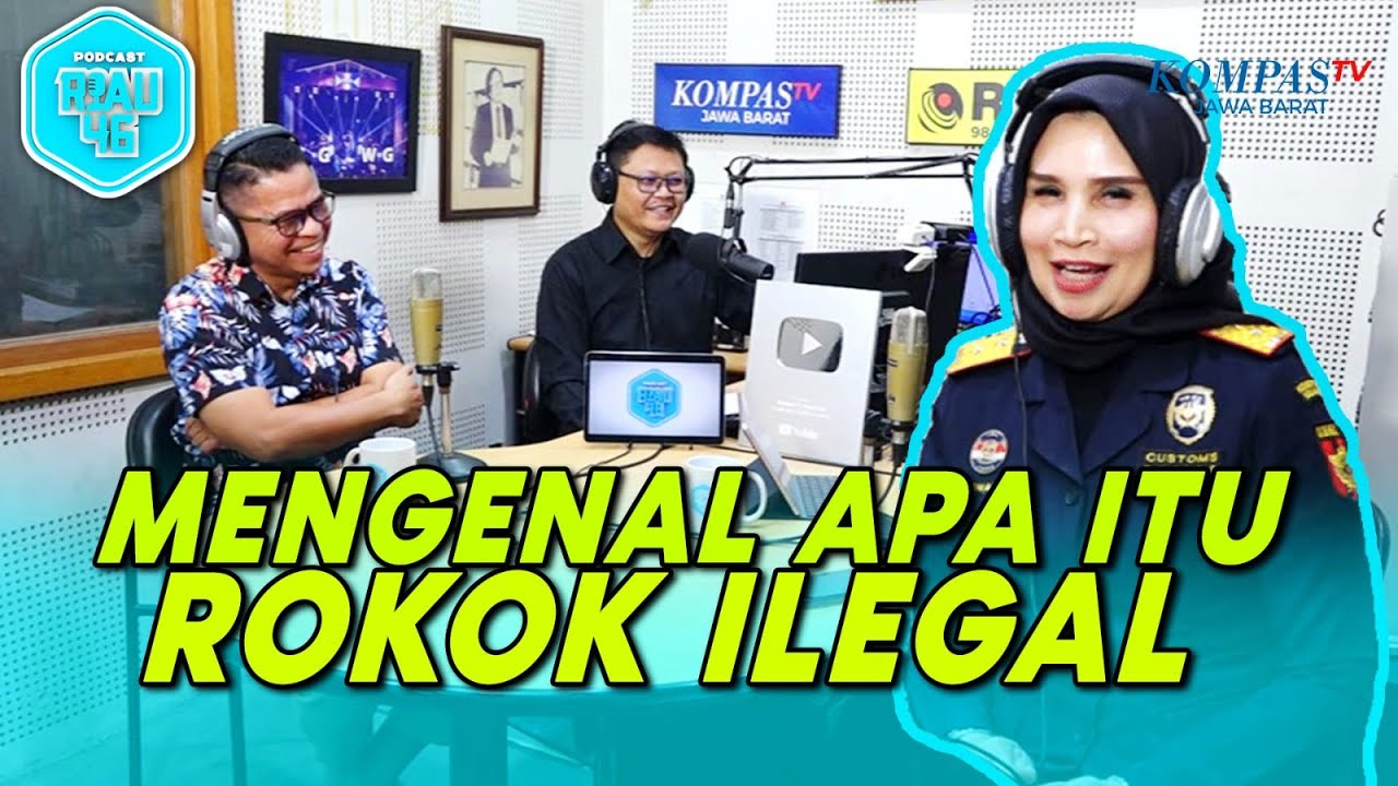 Rokok Ilegal Kian Marak, Jabar Jadi Pusat Peredaran dan Distribusi | PODCAST#4