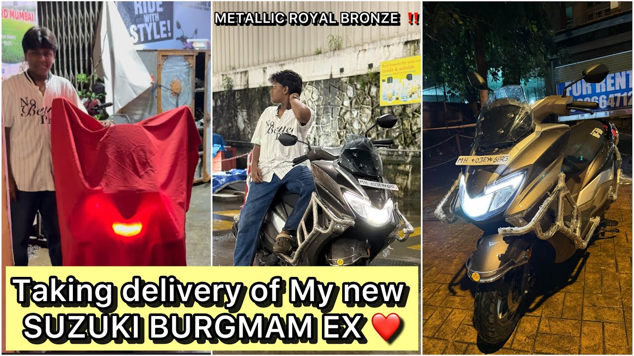 TAKING DELIVERY OF MY NEW SUZUKI BURGMAN EX ❤️ || METALLIC ROYAL BRONZE ‼️ || NEW BEAST ⚜️