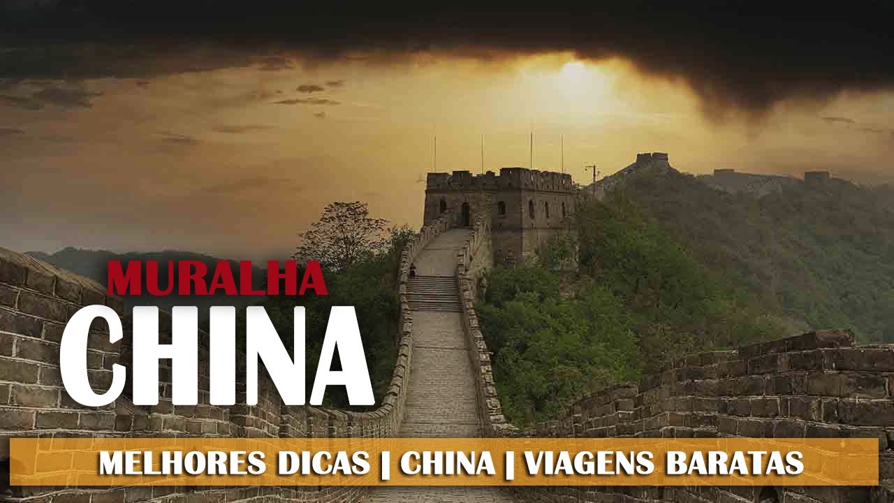 Melhores dicas para visitar a Grande Muralha da China