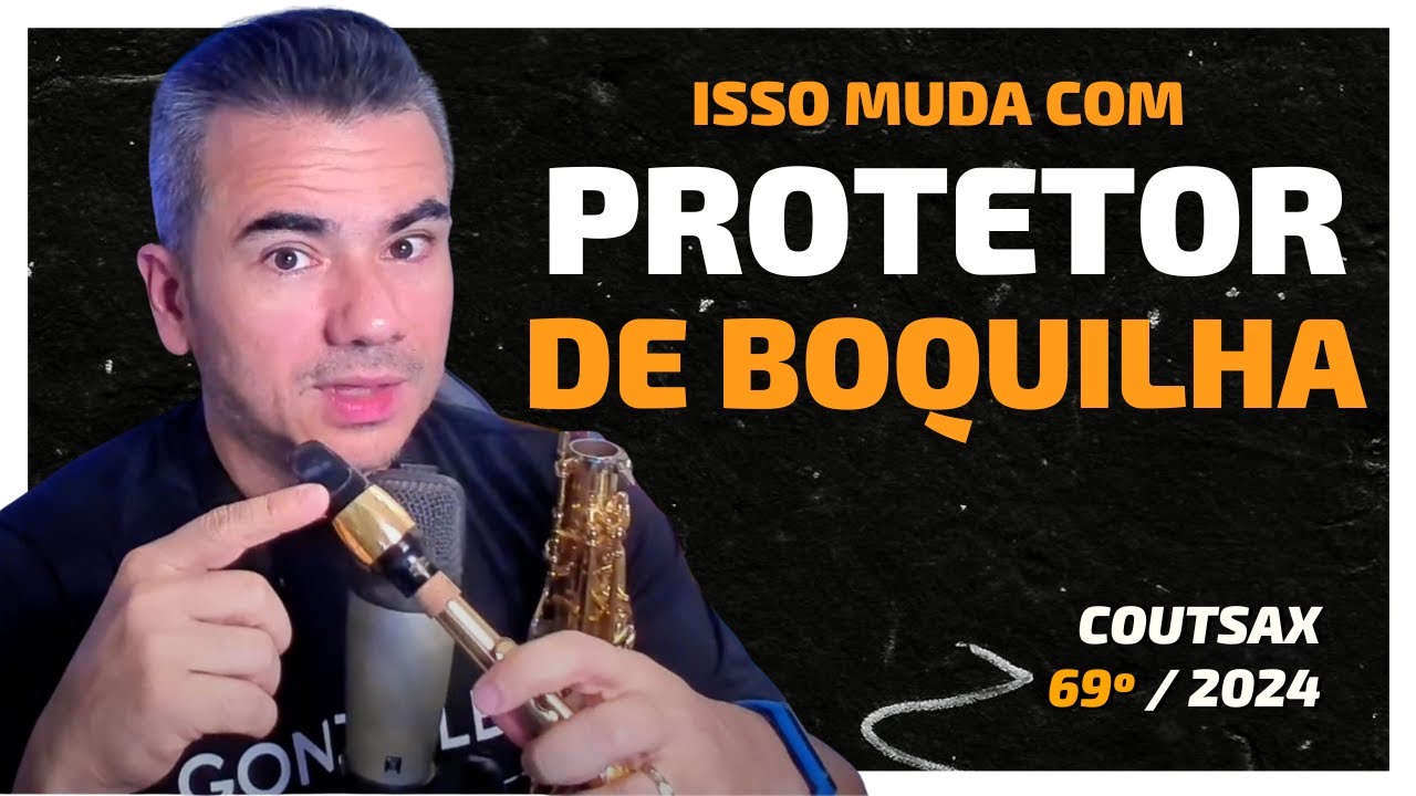 Adesivo Protetor de Boquilha Muda o Som do Sax - 69º CoutSax