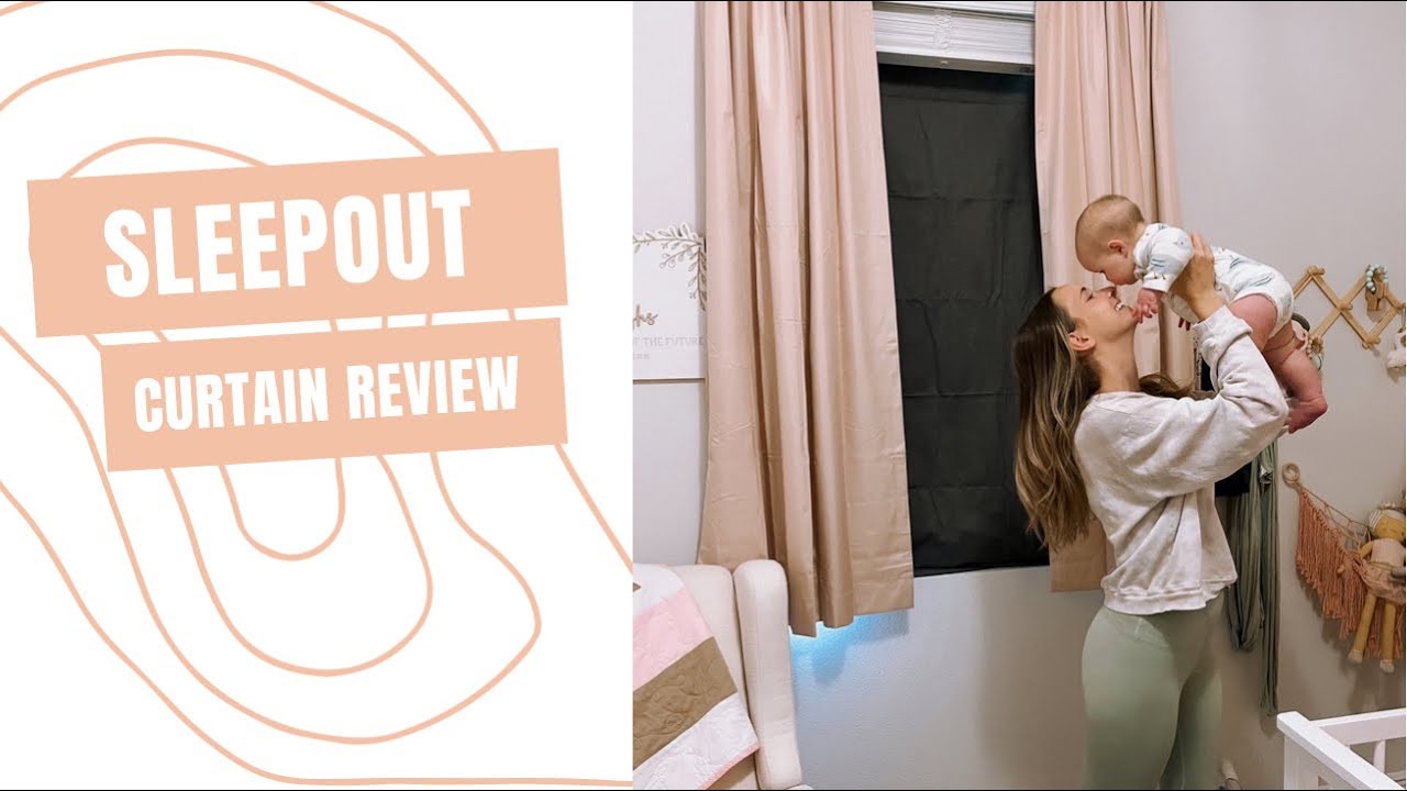 Sleepout Blackout Curtain Review for Baby Nursery