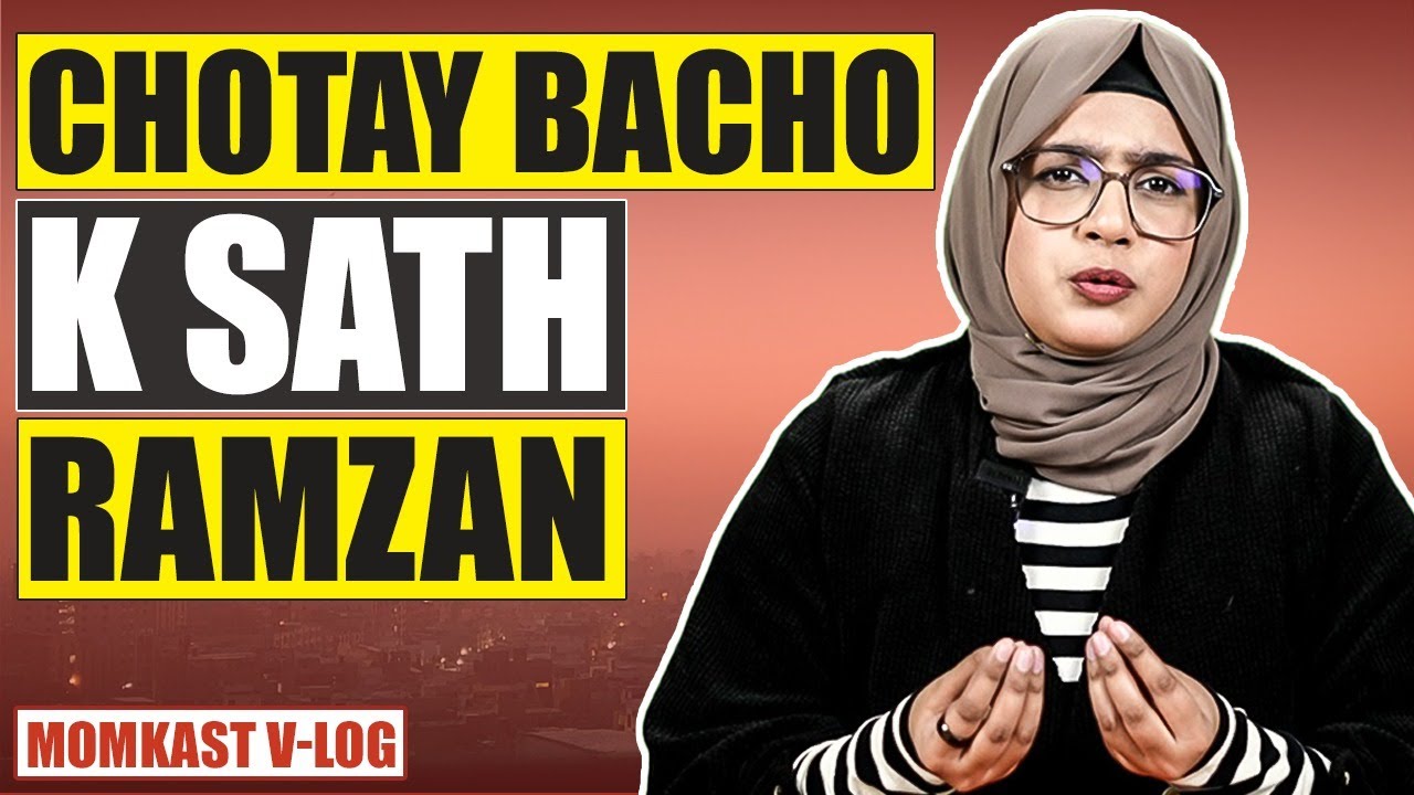 Tips & Tricks for Fasting, Parenting & Self-Care During Ramadan.  @MOMKAST Vlog for Mothers