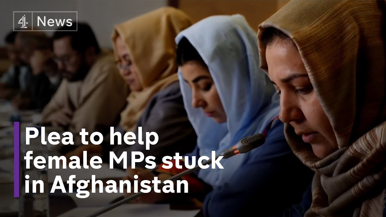 Afghanistan: Female MPs hiding from Taliban and trapped in Kabul