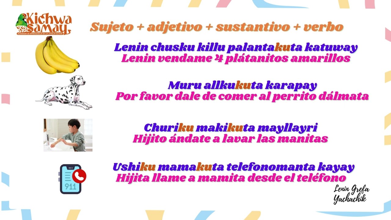 Uso del  morfema  -ku  -wa -lla en kichwa / Lenin Grefa - Kichwa Samay