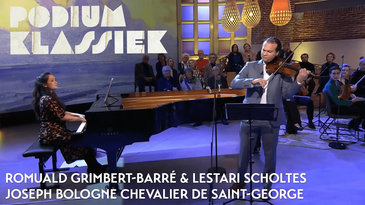 Romuald Grimbert-Barré & Lestari Scholtes - J. Bologne Chevalier de Saint-George | Podium Klassiek