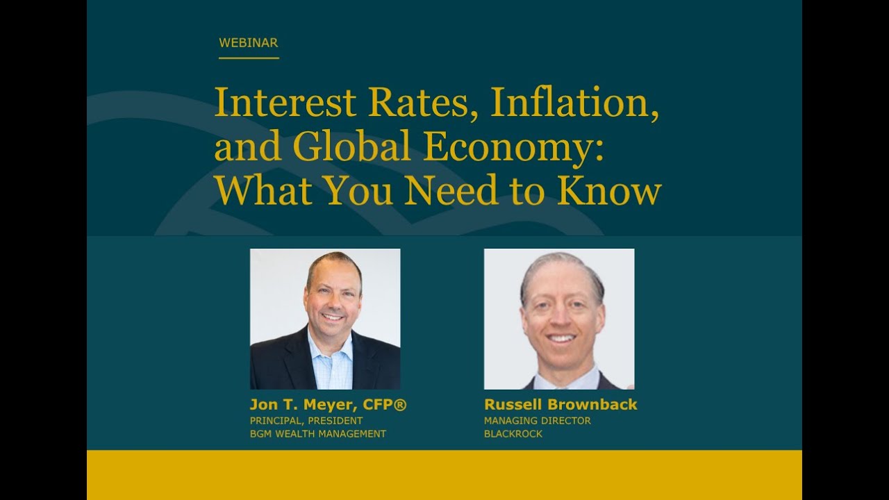 Interest Rates, Inflation, and Global Economy: What You Need to Know