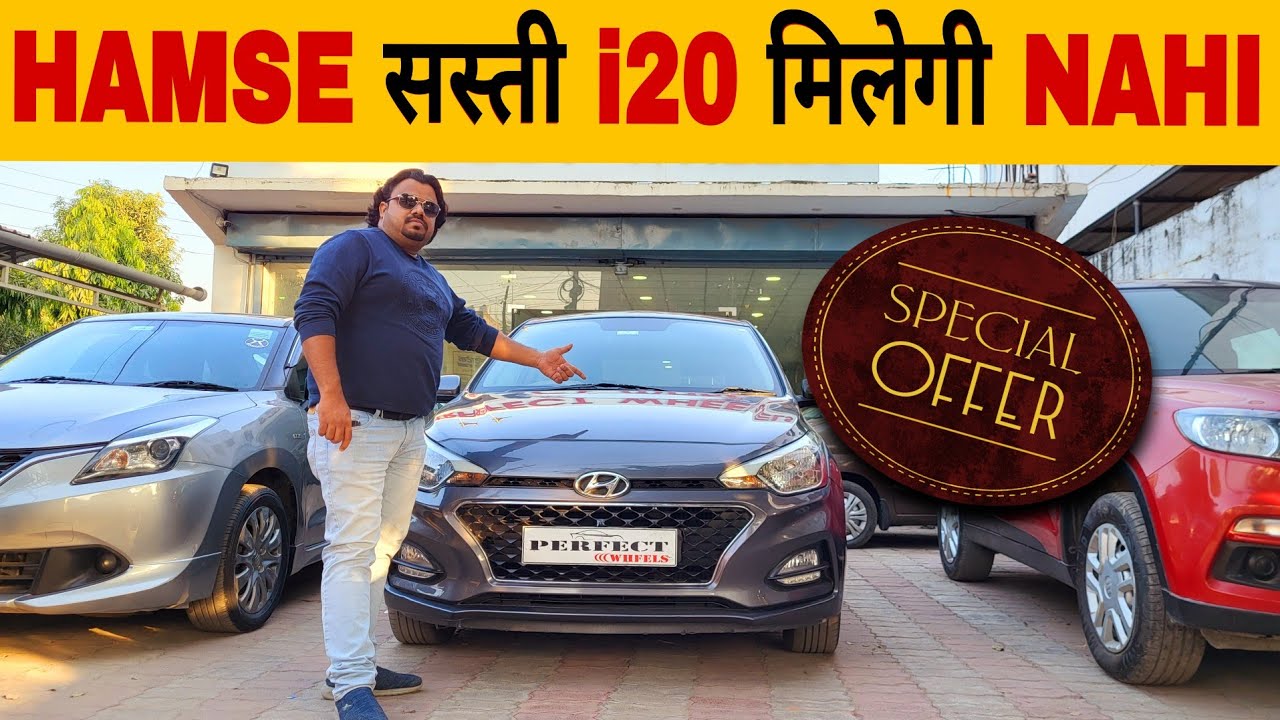 DHUND LOO Humse Sasti I20 Milegi Nhi 