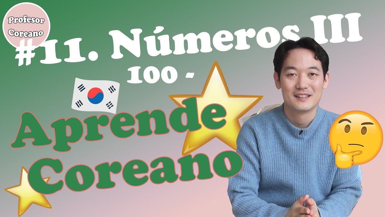Números Coreanos🇰🇷 숫자 III [#11.] - 백, 천, 만 en adelante - Contar en coreano🔢