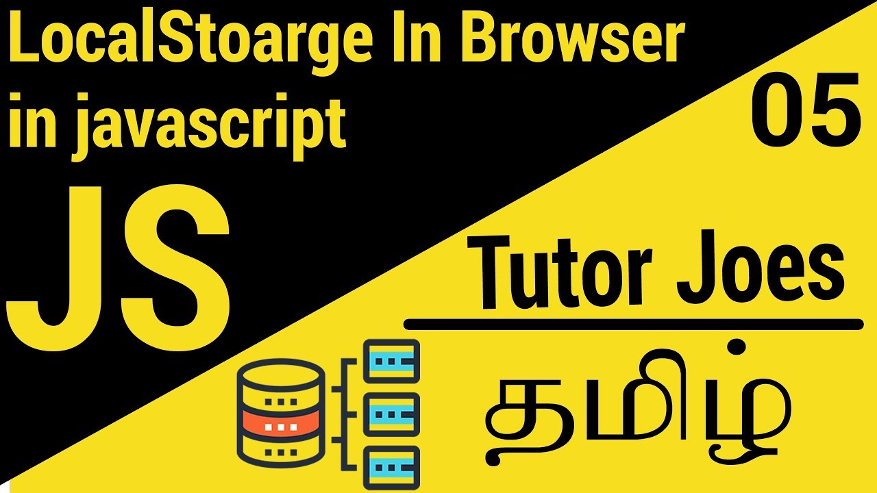 Set and Clear localStorage In JavaScript In Visual Code in தமிழ்