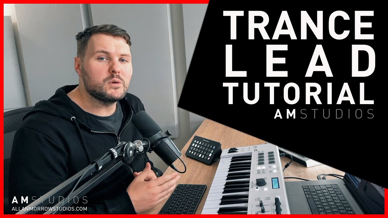 Trance Lead Tutorial - 1 LAYER!